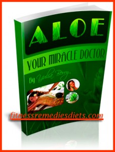 aloe vera your miracle doctor